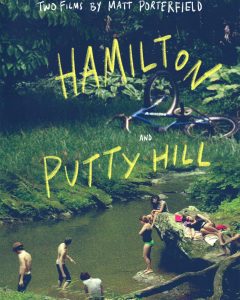 Hamilton / Putty Hill (Two films by Matthew Porterfield)Blu-Ray