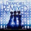 06aaa Dreamgirls Remixed Ep CD