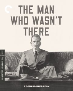 [PREVENTA] The Man Who Wasn't There UHD4K + Blu-Ray (The Criterion Collection)