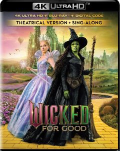 Wicked: For Good UHD4K + Blu-Ray