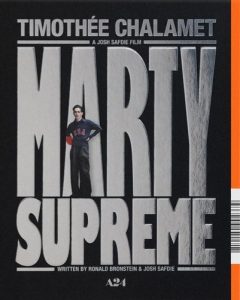 [PREVENTA] Marty Supreme UHD4K + Blu-Ray (DigiPack)