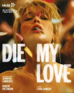 [PREVENTA] Die, My Love UHD4K (MUBI)