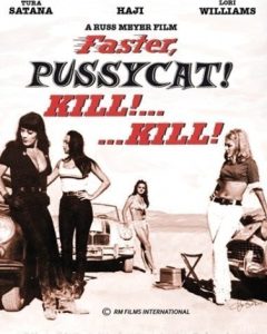 [PREVENTA] Faster, Pussycat! Kill! Kill! Blu-Ray