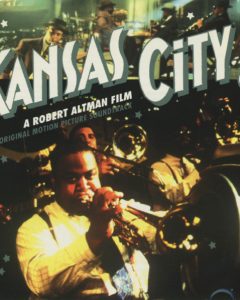 [USADO] Kansas City: A Robert Altman Film - Original Motion Picture Soundtrack CD