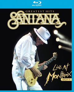 Santana: Greatest Hits (Live at Montreaux 2011) Blu-Ray