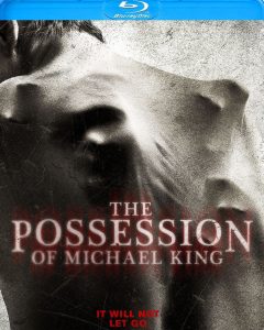 07 The Possession of Michael King Blu-Ray