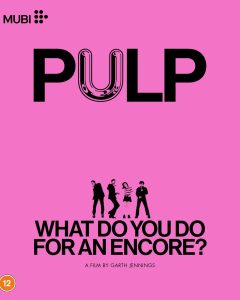 [PREVENTA] Pulp - What Do You Do For An Encore? UHD4K (UK)